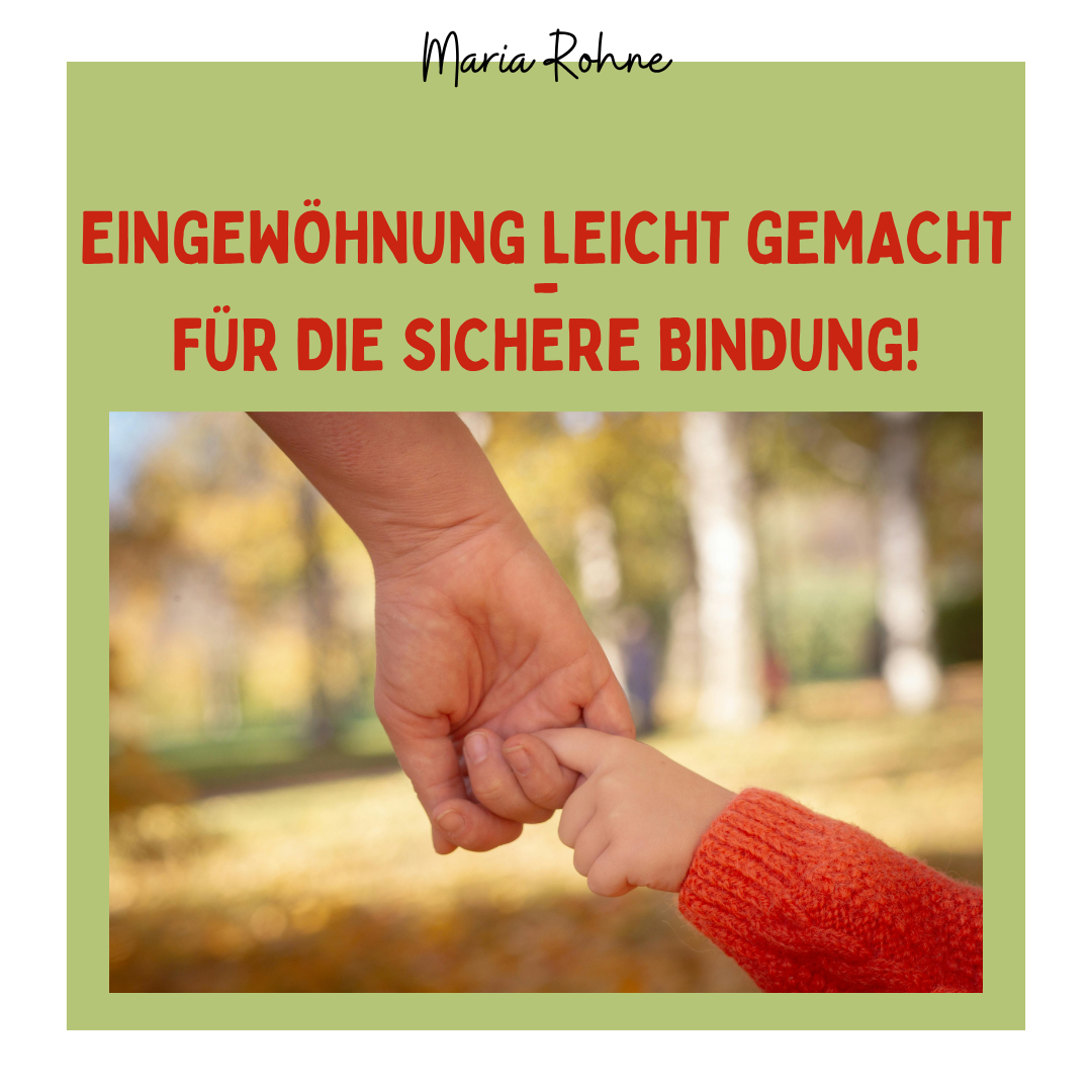 Workshop I Eingewöhnung leicht gemacht – für die sichere Bindung!